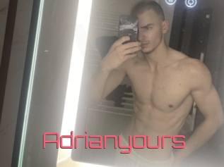 Adrianyours