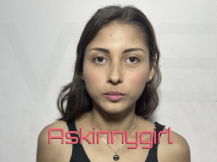 Askinnygirl