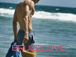 BRUCE_LOVE