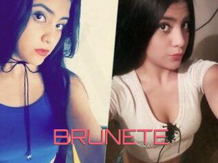 BRUNETE