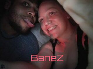 BaneZ