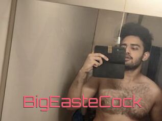 BigEasteCock