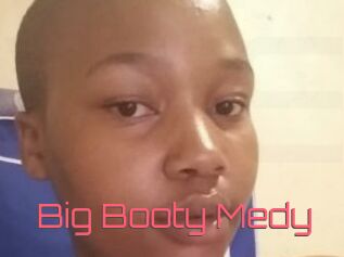 Big_Booty_Medy