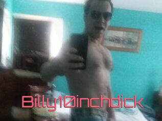 Billy10inchdick