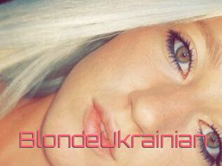 BlondeUkrainian