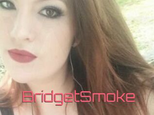 BridgetSmoke