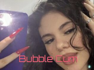 Bubble_Cum