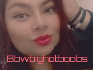 Bbwbighotboobs