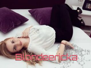 Blondeericka