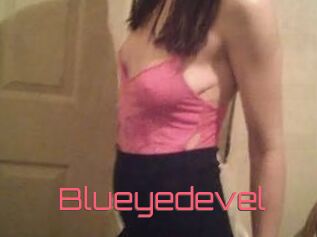 Blueyedevel