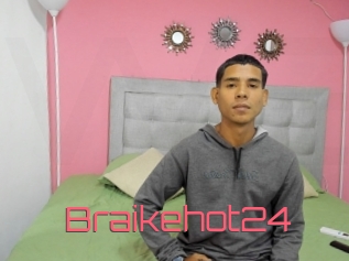 Braikehot24