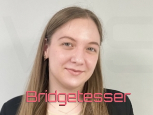 Bridgetesser