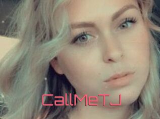 CallMeTJ