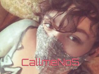 CallmeNo5