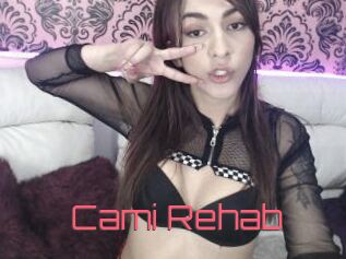 Cami_Rehab