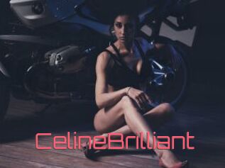 CelineBrilliant