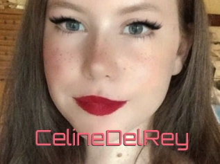 CelineDelRey