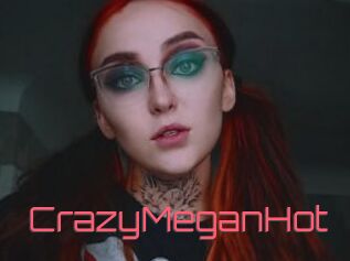 CrazyMeganHot