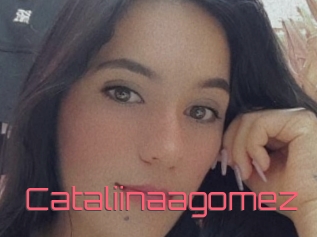 Cataliinaagomez