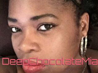 DeepChocolateMia