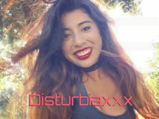 Disturbiaxxx