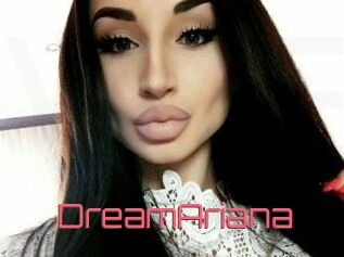 DreamAriana