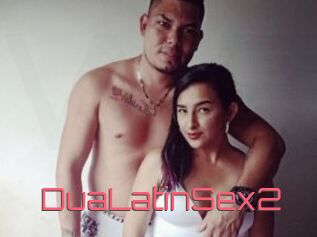 DuaLatinSex2