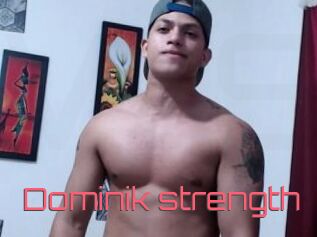 Dominik_strength