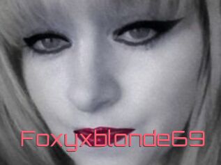 Foxyxblonde69