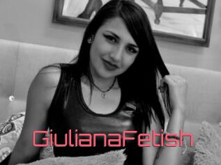 GiulianaFetish