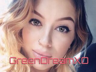 GreenDreamXO