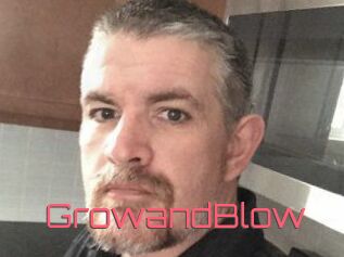 GrowandBlow