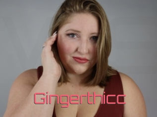 Gingerthicc