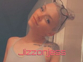 Jizzonjess