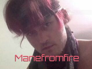 Manefromfire