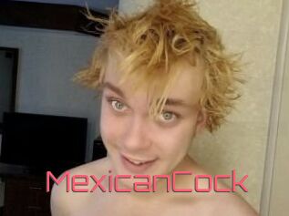 MexicanCock