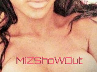 MiZShoWOut