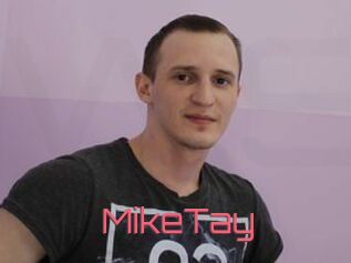 MikeTay