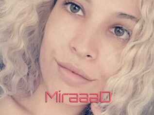 MiraaaD