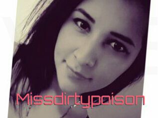 Missdirtypoison