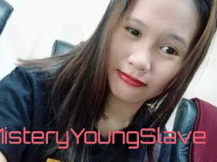 MisteryYoungSlave