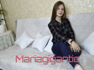 Mariagigantic
