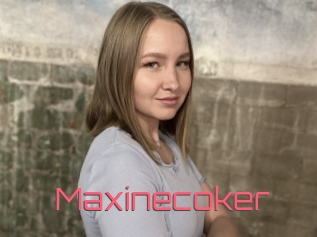 Maxinecoker
