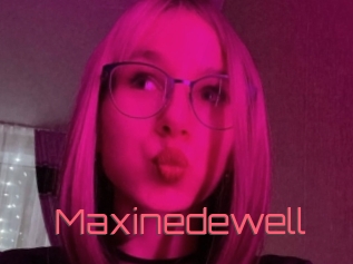 Maxinedewell