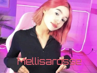 Mellisarosse