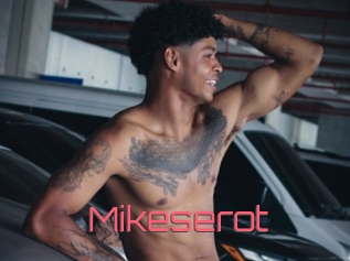 Mikeserot