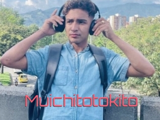 Muichitotokito