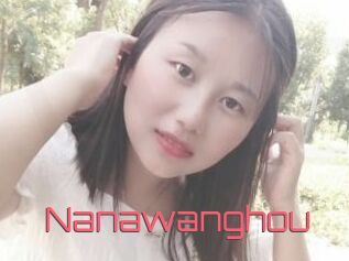 Nanawanghou