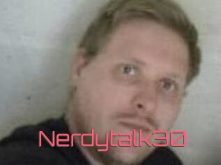 Nerdytalk30