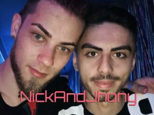 NickAndJhony